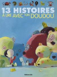 13 histoires à lire avec ton doudou