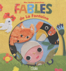 Mes toutes premières Fables de la Fontaine - Dès 3 ans