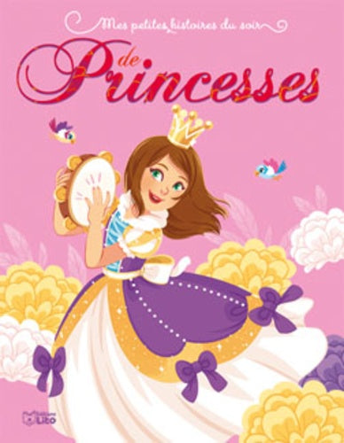 Mes petites histoires du soir de princesses