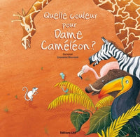 Quelle couleur pour Dame Cameleon ?