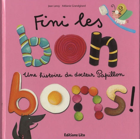 Fini les bonbons ! - De 3 à 5 ans
