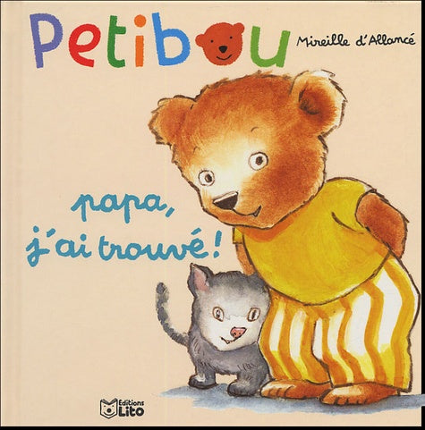 Petibou, tome 6 : Papa, j'ai trouvé !