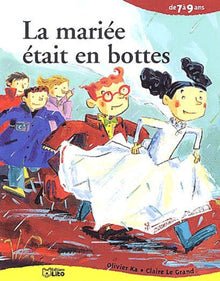 La mariée était en bottes