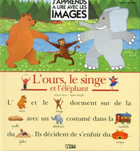 L'ours, le singe et l'éléphant