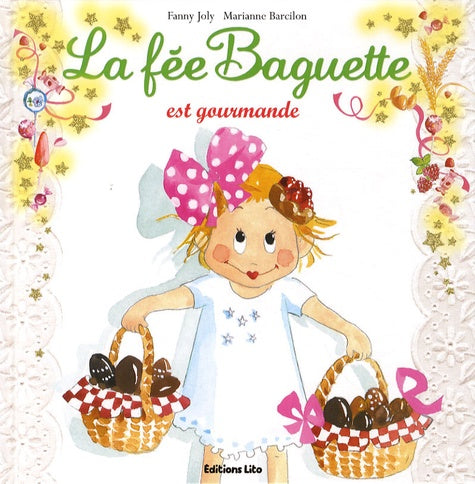 La Fée Baguette est gourmande