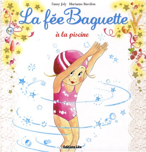 La fée baguette a la piscine