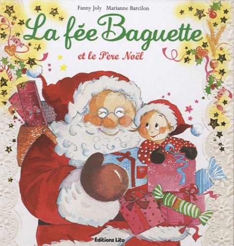 La fée Baguette et le Père Noël