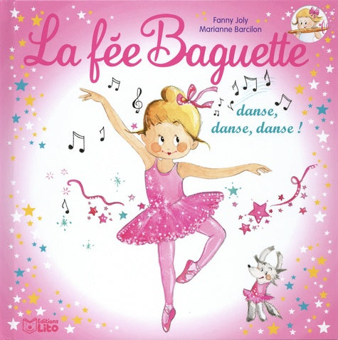 La fée Baguette danse, danse, danse