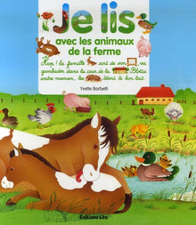 Je lis avec les animaux de la ferme - Dès 3 ans