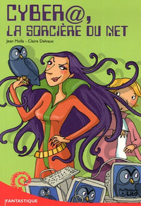 Cyber@, la sorcière du net