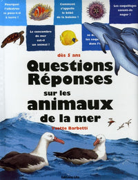 Questions Réponses sur les animaux de la mer
