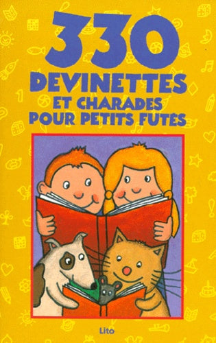 330 devinettes et charades pour petits futés