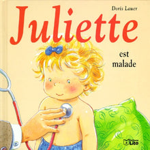 Juliette est malade