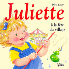Juliette à la fête du village