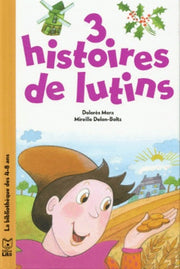 Trois histoires de lutins