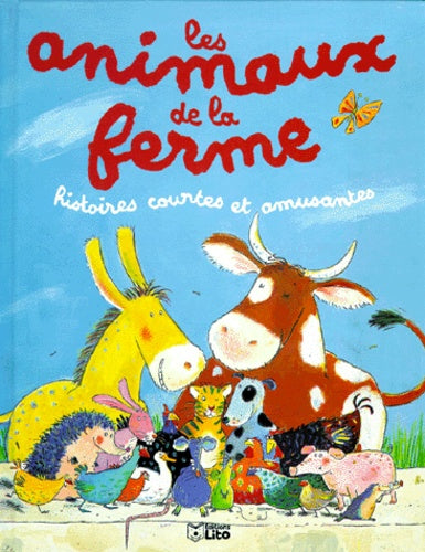 Histoires courtes et amusantes. Les animaux de la ferme