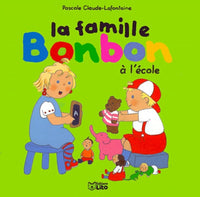 La famille Bonbon : La famille Bonbon à l'école