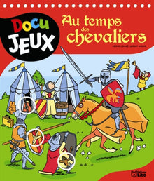 Au temps des chevaliers