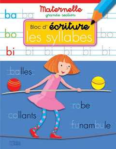 Bloc d'écriture maternelle grande section - Les syllabes - dès 5 ans