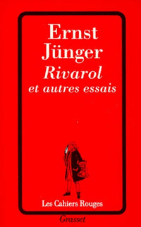 Rivarol et autres essais