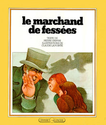 Le Marchand de fessées