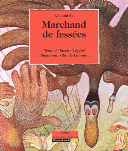 L'album du marchand de fessées
