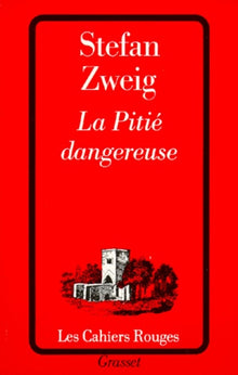 La pitié dangereuse