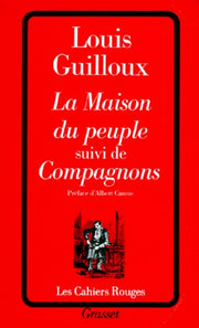 La Maison du peuple. (suivi de) Compagnons