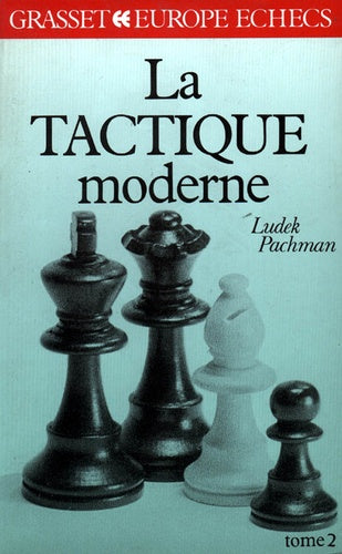 La tactique moderne Tome 2