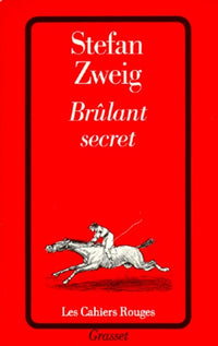Brûlant secret et autres nouvelles