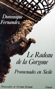 Le radeau de la Gorgone. Promenades en Sicile