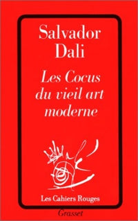Les cocus du vieil art moderne