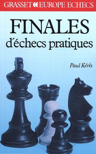 Finales d'échecs pratiques
