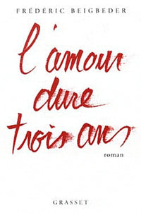 L'Amour dure trois ans