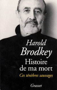 Histoire de ma mort