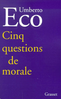 Cinq questions de morale