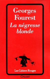 La Négresse blonde