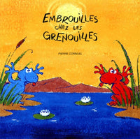 Embrouilles chez les grenouilles