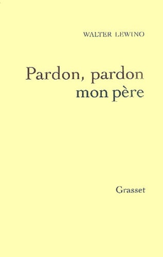 Pardon, pardon mon père