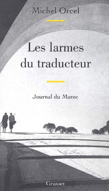 Les larmes du traducteur