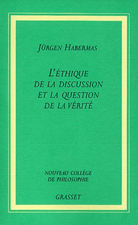 L ETHIQUE DISCUSSION ET QUESTION DE LA VERITE