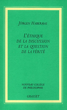 L'éthique de la discussion et la question de la vérité