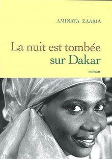 La nuit est tombée sur Dakar