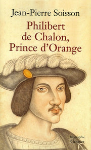 Philibert de Chalon, Prince d'Orange