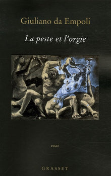 La peste et l'orgie