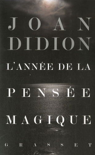 L'année de la pensée magique