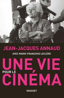 Une vie pour le cinéma: récit