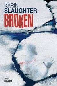 BROKEN: Thriller - traduit de l'anglais (Etats-Unis) par Bernard Ferry