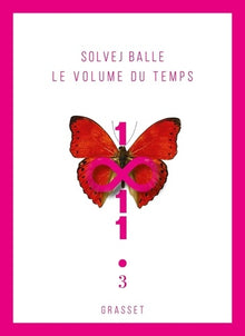 Le volume du temps 3: Roman étranger