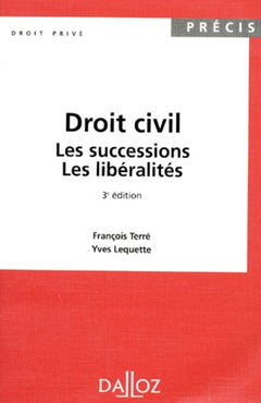 Droit civil : Les Successions - Les Libéralités